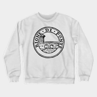 Rione Ponte b-text Crewneck Sweatshirt